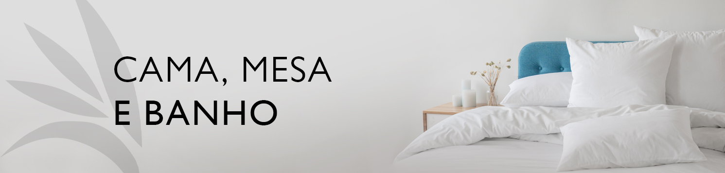 Cama, Mesa e Banho