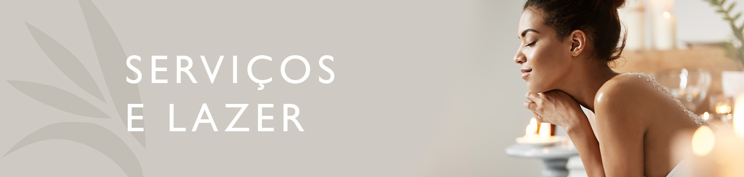 Serviços e Lazer